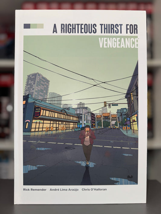 A Righteous Thirst For Vengeance Deluxe Edition Hardcover by Rick Remender IMAGE